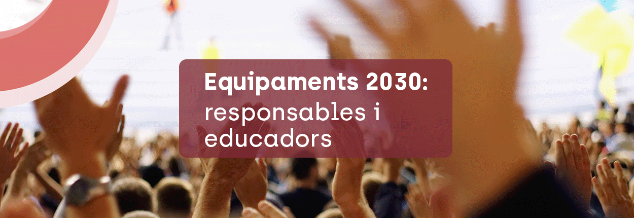 Equipaments 2030